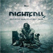 Nightfall - Distorted Reality / Next Drop