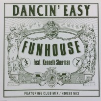 Fun House - Dancin' Easy