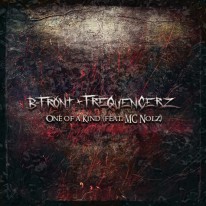 B-Front & Frequencerz feat. MC Nolz - One of a Kind