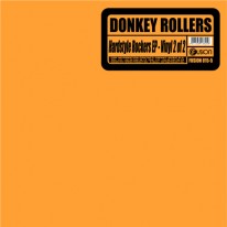 Donkey Rollers - Hardstyle Rockers EP Part 2