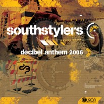 Southstylers - Decibel Anthem 2006