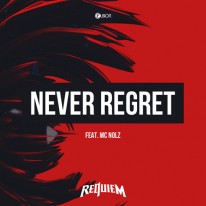 Requiem feat. Nolz - Never Regret