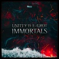 Unitty & E-Grot - Immortals