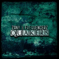 Zany & Frequencerz - Quakers