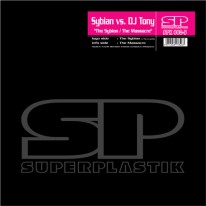 Sybian vs. DJ Tony - The Sybian / The Massacre