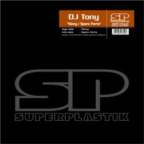 DJ Tony - Siony / Spare Parts