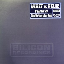 Walt & Feliz - Funk'd