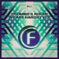 SSOMbo & RiraN - We Are Hardstyle
