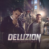 Deluzion - Street Revolution EP