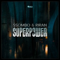 SSOMbo & RiraN - Superpower