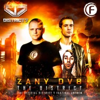 Zany & DV8 - The District (Official District 7 Anthem 2014)
