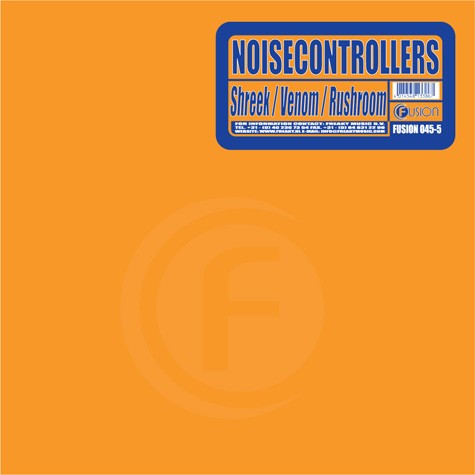 Noisecontrollers - Shreek / Venom / Rushroom