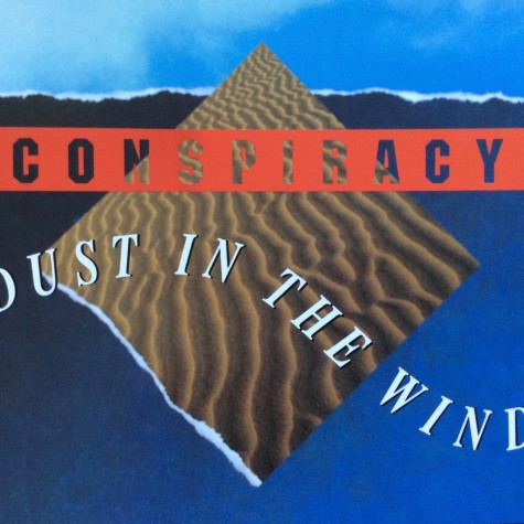 Conspiracy - Dust In The Wind