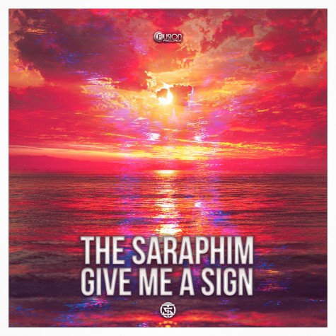 The Saraphim - Give Me A Sign