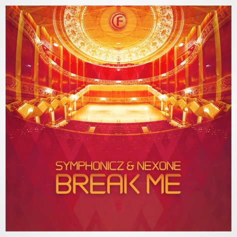 Symphonicz & Nexone - Break me
