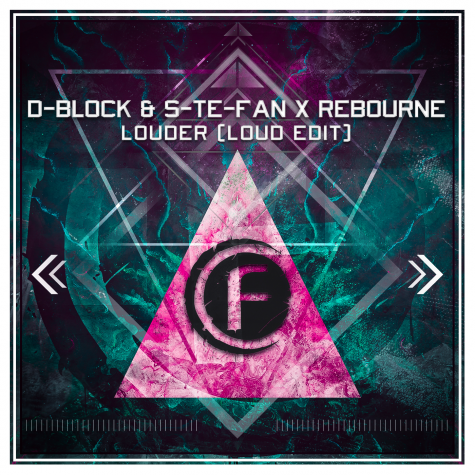 D-Block & S-te-Fan & Rebourne - Louder (Loud Edit)