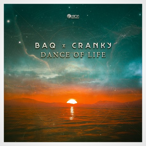 BAQ x Cranky - Dance Of Life