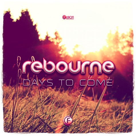 Rebourne - Days to Come
