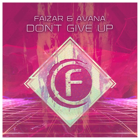 Faizar & Avana - Don't Give Up