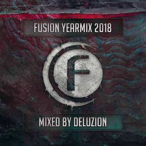 Deluzion - Fusion Yearmix 2018