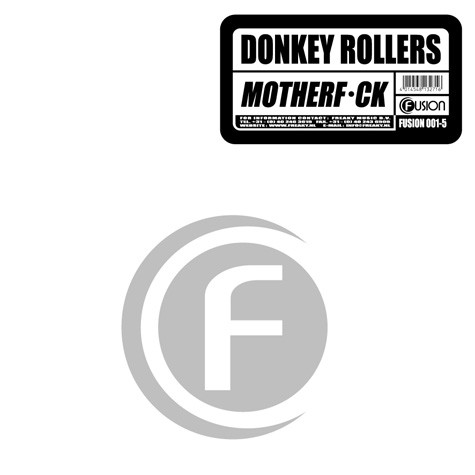 Donkey Rollers - Motherf#ck