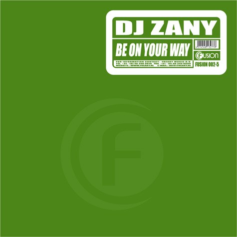 DJ Zany - Be on Your Way / Ardesso