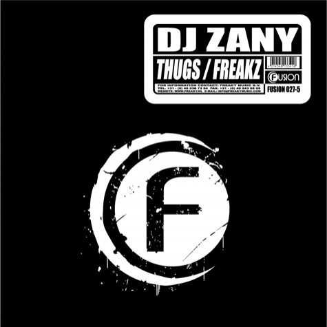 DJ Zany - Thugs / Freakz