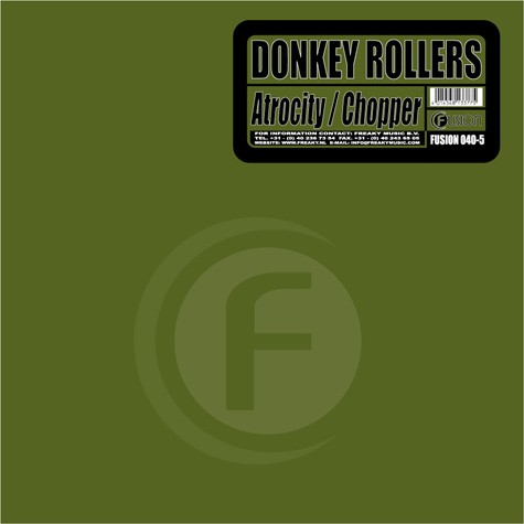 Donkey Rollers - Atrocity / Chopper