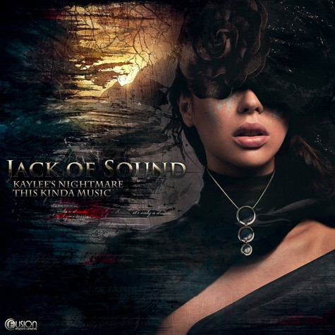 Jack of Sound - Kaylee's Nightmare / This Kinda Music