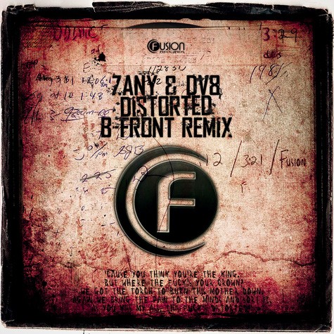 Zany & DV8 - Distorted (B-Front Remix)
