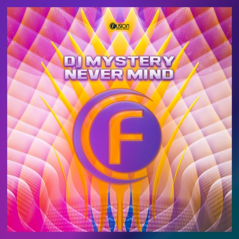 DJ Mystery - Never Mind