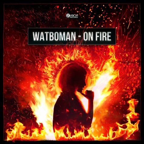Watboman - On Fire
