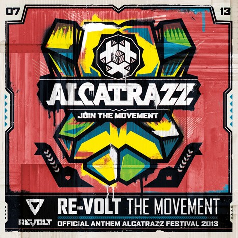 Re-Volt - The Movement (Official Alcatrazz Anthem 2013)