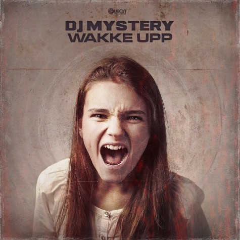 DJ Mystery - Wakke Upp