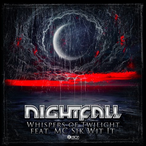 Nightfall ft. Sik-Wit-It - Whispers of Twilight