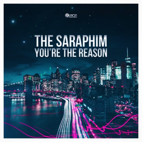 The Saraphim - You're the Reason